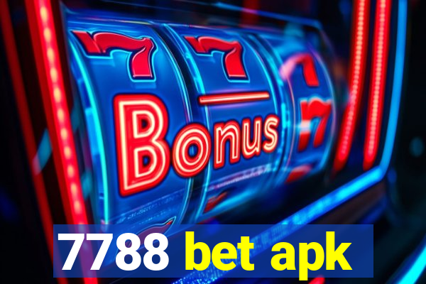 7788 bet apk